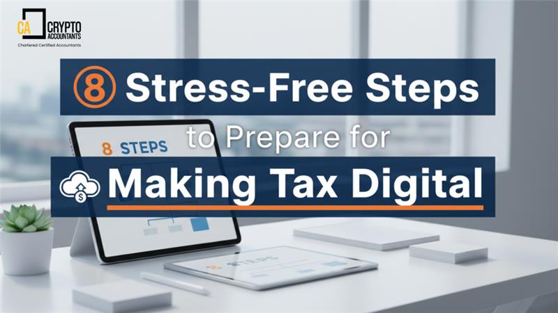 Making Tax Digital + Crypto Tax Accountant